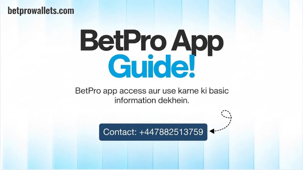 BetPro App Guide