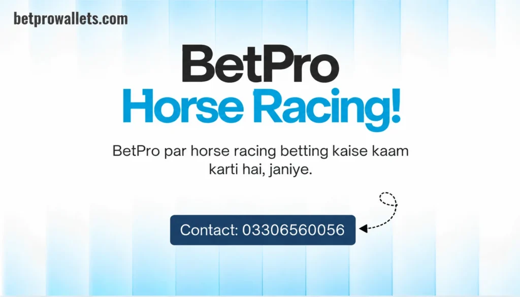 BetPro horse racing betting guide